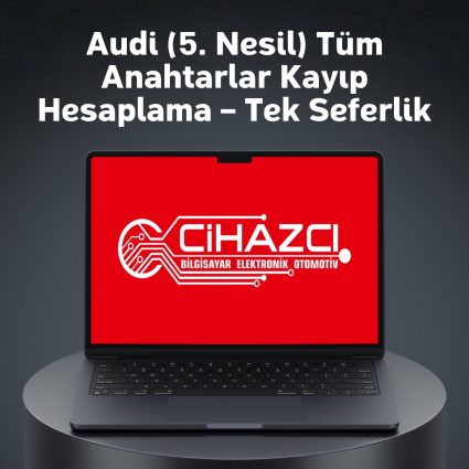 Audi (5. Nesil) Tüm Anahtarlar Kayıp Hesaplama – Tek Seferlik
