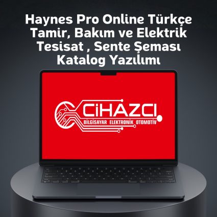 Haynes Pro Online Türkçe Tamir, Bakım ve Elektrik Tesisat , Sente Şeması Katalog Yazılımı