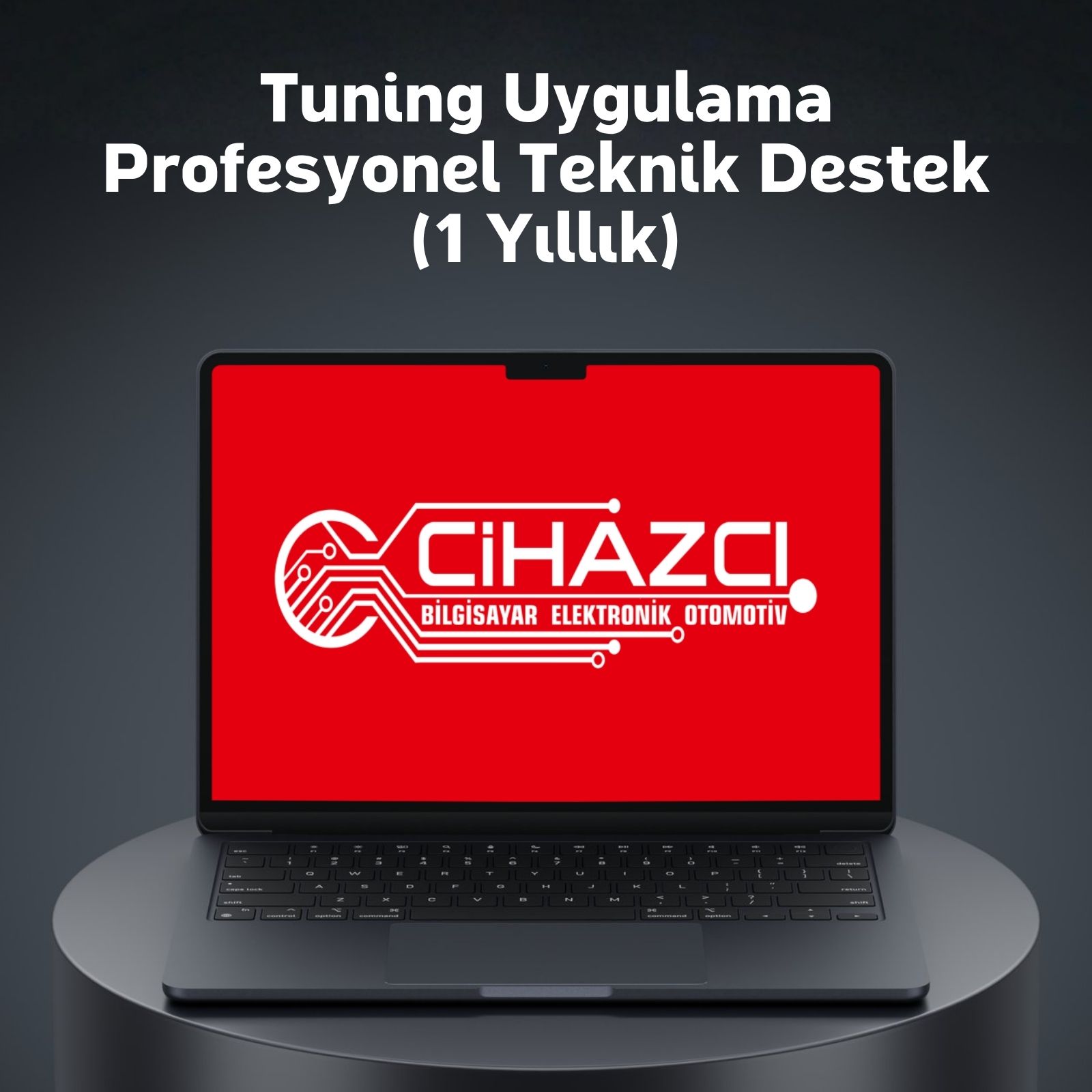 Tuning Uygulama Profesyonel Teknik Destek (1 Yıllık)